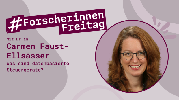 Grafik mit der Aufschrift #ForscherinnenFreitag und einem Porträt von Dr.’in Carmen Faust-Ellsässer