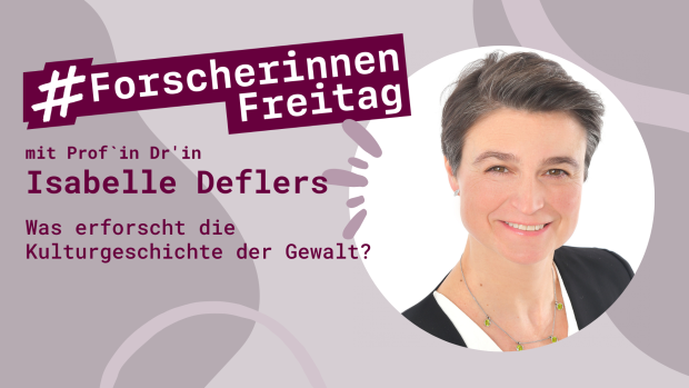 Neben dem Logo #ForscherinnenFreitag ist ein Portraitfoto von Isabelle Deflers zu sehen.